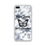 Stay Away iPhone Case